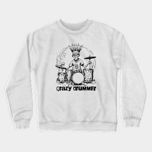 Funny Crazy Drummer Cartoon Illustration Crewneck Sweatshirt